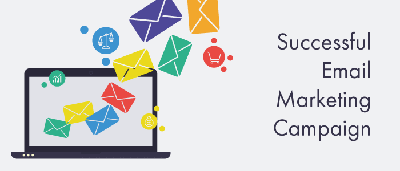 how to make an email campaign successful